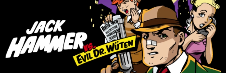 Jack Hammer vs Evil Dr. Wüten